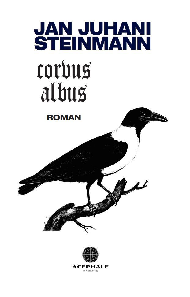 Kniha Corvus Albus Jan Juhani Steinmann