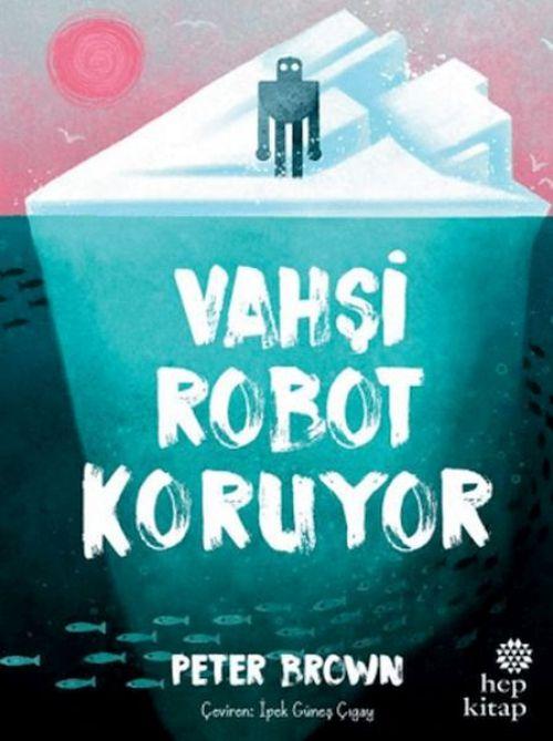 Kniha Vahsi Robot Koruyor 