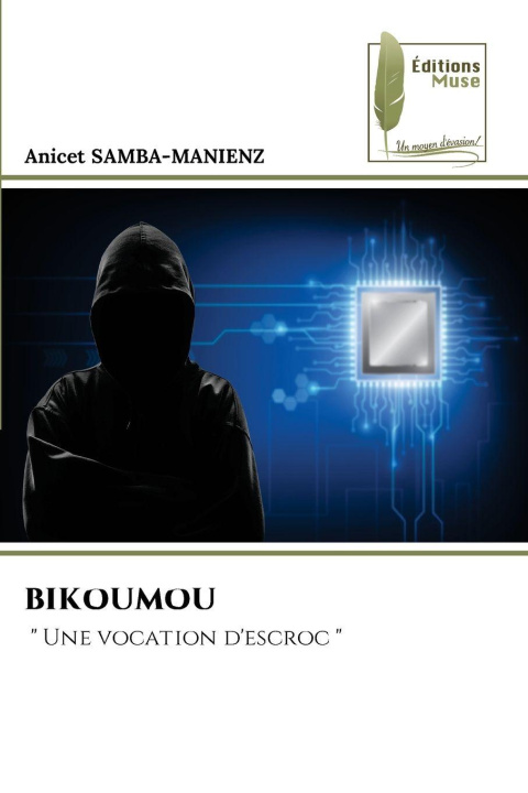 Kniha BIKOUMOU ANICET SAMBA-MANIENZ