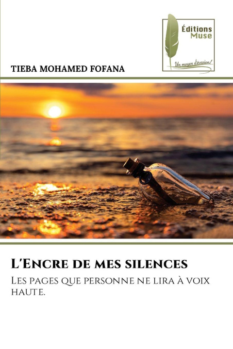 Kniha L'Encre de mes silences TIEBA MOHAMED FOFANA