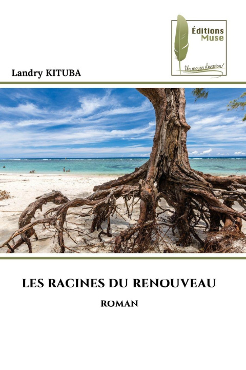 Kniha LES RACINES DU RENOUVEAU Landry KITUBA