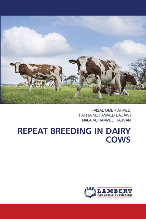 Kniha REPEAT BREEDING IN DAIRY COWS Fathia Mohammed Badawi