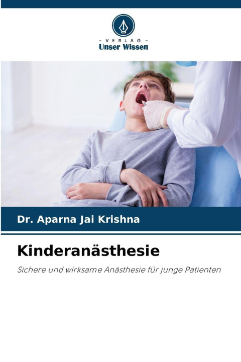 Kniha Kinderanästhesie Dr. APARNA JAI KRISHNA