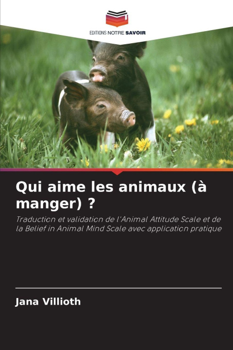 Kniha Qui aime les animaux (à manger) ? Jana Villioth