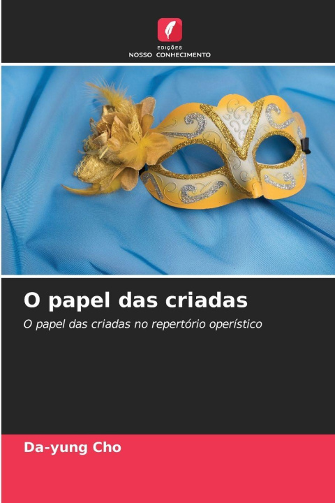 Kniha O papel das criadas Da-yung Cho
