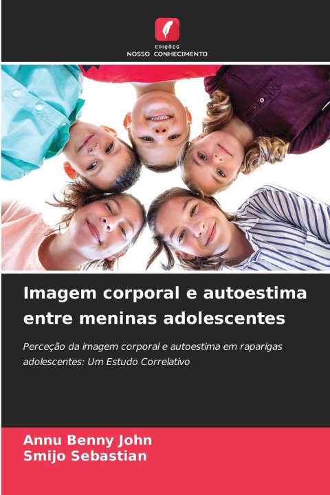 Book Imagem corporal e autoestima entre meninas adolescentes Smijo Sebastian