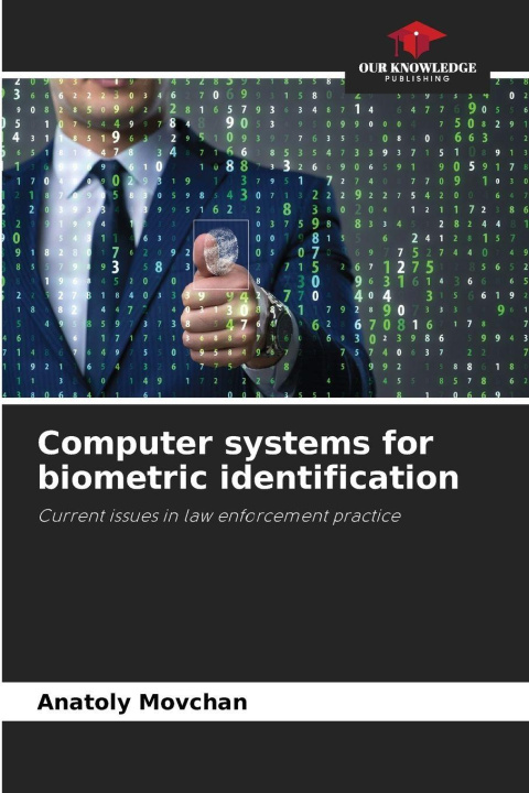 Kniha Computer systems for biometric identification Anatoly Movchan