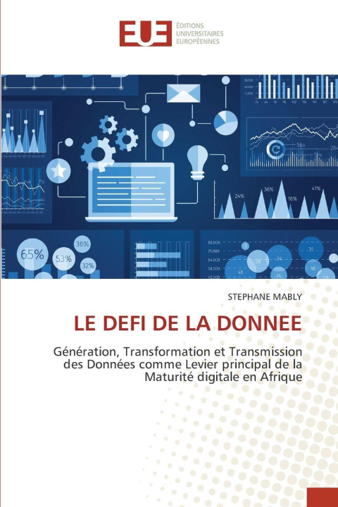 Kniha LE DEFI DE LA DONNEE Stéphane MABLY