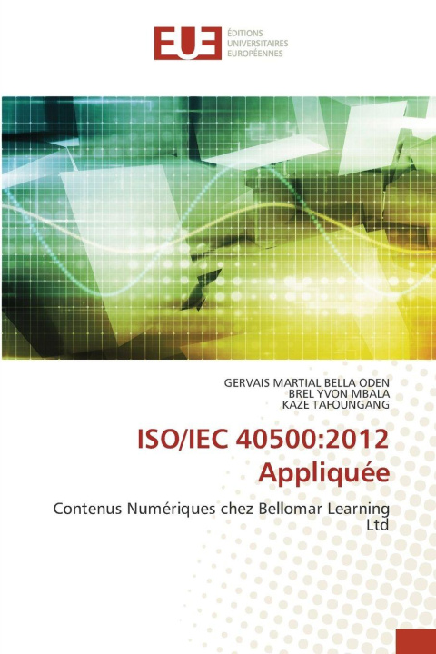 Kniha ISO/IEC 40500:2012 Appliquée Brel Yvon Mbala
