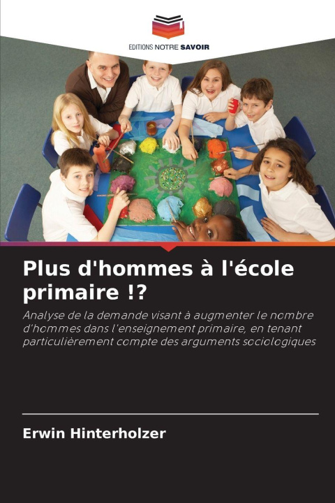 Carte Plus d'hommes à l'école primaire !? Erwin Hinterholzer