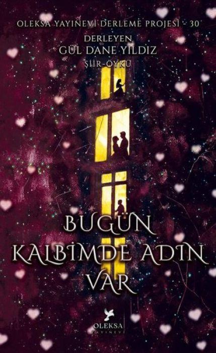 Carte Bugün Kalbimde Adin Var Aleyna Aydogdu