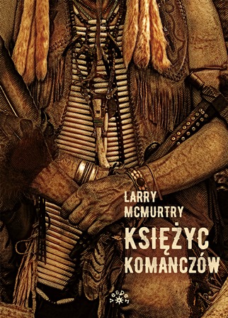 Book Księżyc Komanczów Larry Mcmurtry