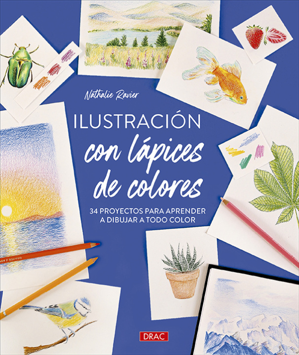 Kniha Ilustración con lápices de colores Nathalie Ravier