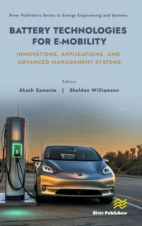 Kniha Battery Technologies for E-Mobility Sheldon Williamson