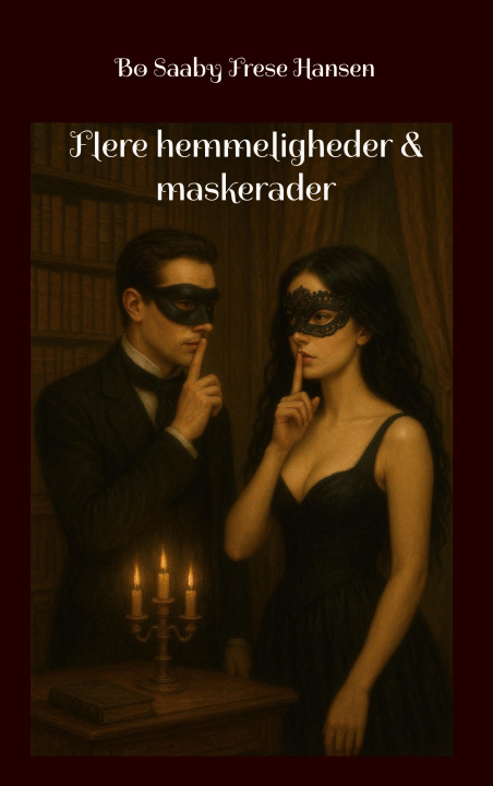 Книга Flere hemmeligheder & maskerader Bo Saaby Frese Hansen
