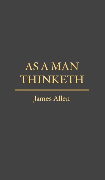 Kniha As a Man Thinketh TBD