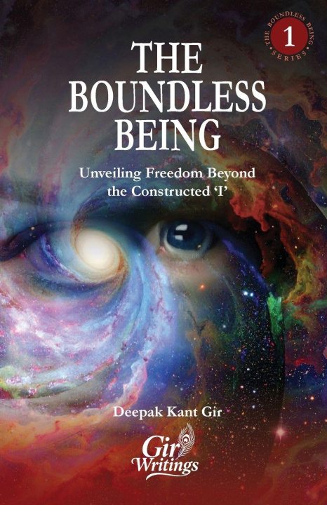 Kniha The Boundless Being Deepak Kant Gir