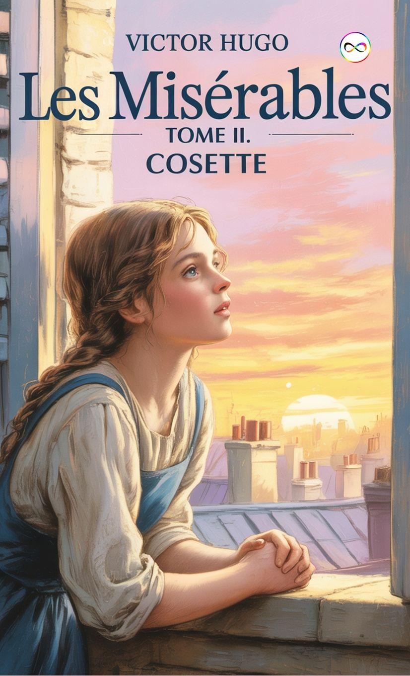 Книга Les Misérables Tome II Victor Hugo