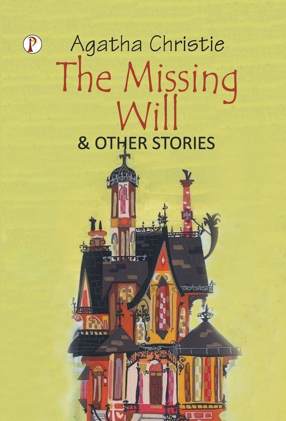 Kniha The Missing Will & Other Stories Agatha Christie