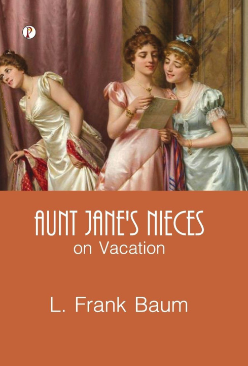 Book Aunt Jane's Nieces on Vacation L. Frank Baum