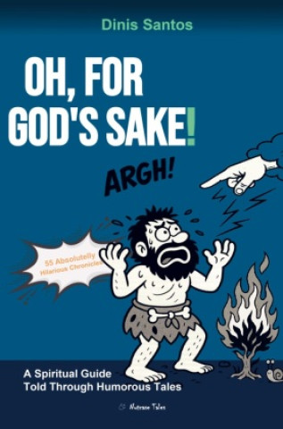 Carte OH, FOR GOD'S SAKE! Dinis Santos