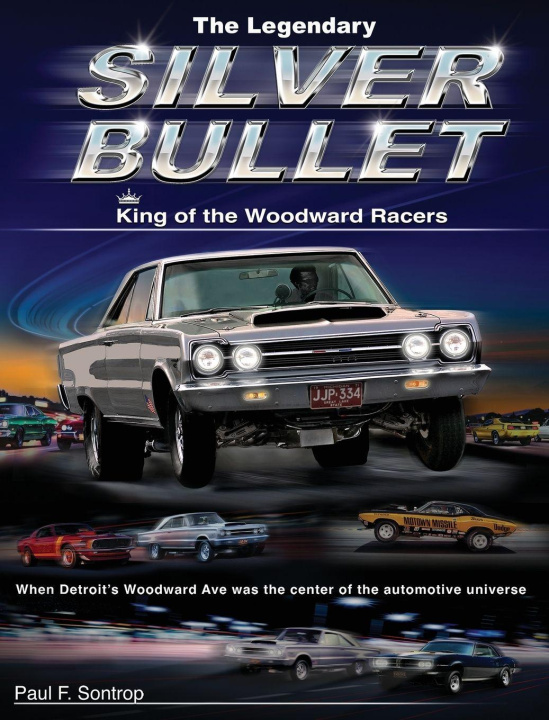 Kniha The Legendary Silver Bullet 