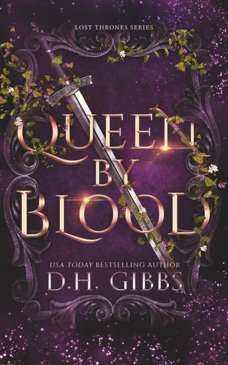 Kniha Queen By Blood D.H. Gibbs