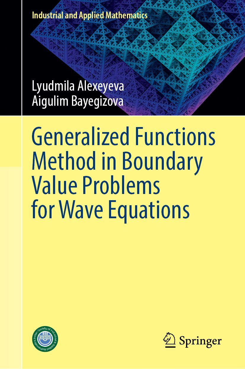 Kniha Generalized Functions Method in Boundary Value Problems for Wave Equations Aigulim Bayegizova