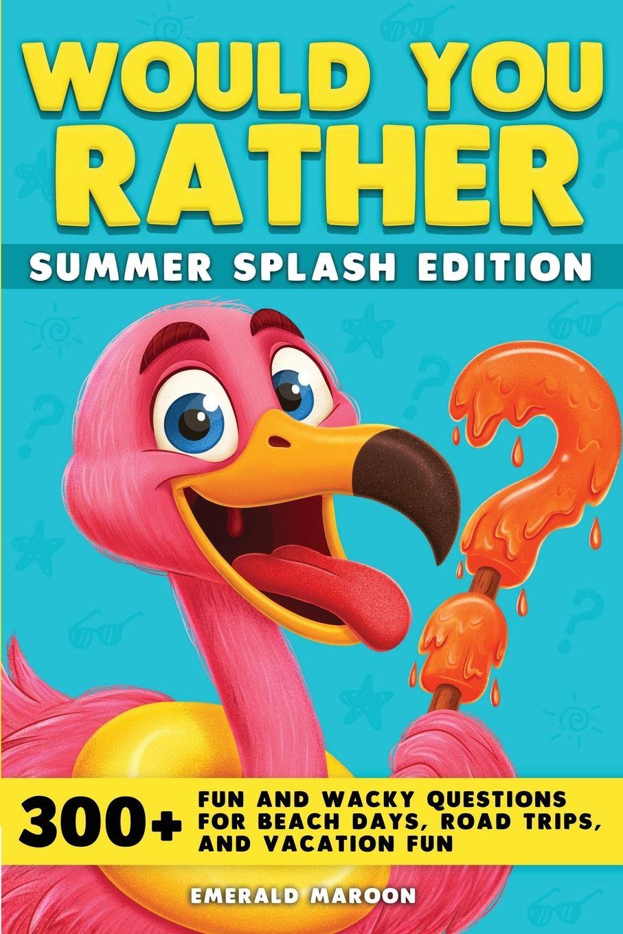 Kniha Would You Rather - Summer Splash Edition 