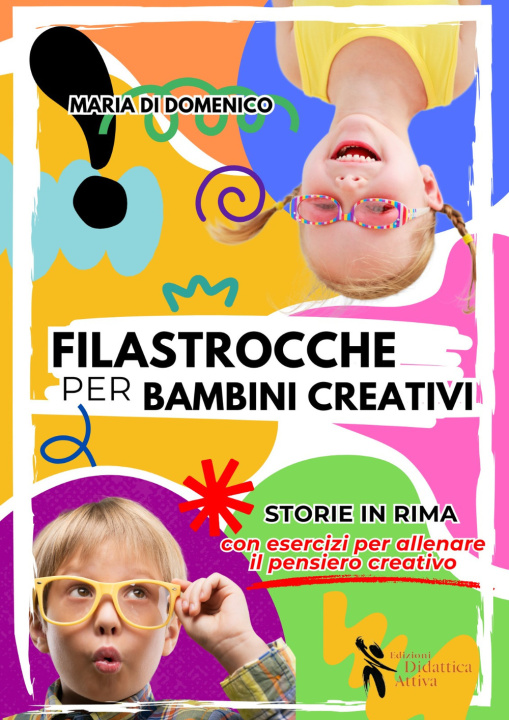Carte Filastrocche per bambini creativi Maria Di Domenico