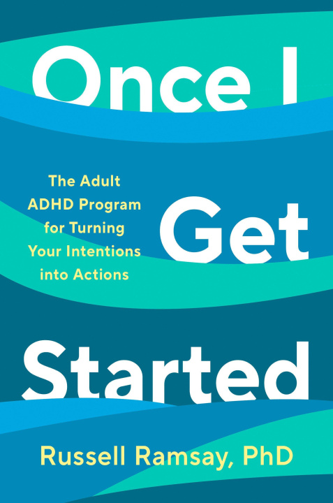 Book Once I Get Started RAMSAY RUSSELL