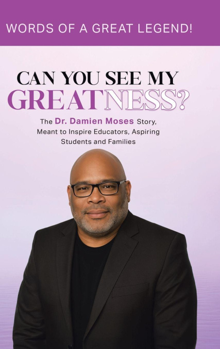 Kniha Can You See My Greatness? Melissa A. Moses