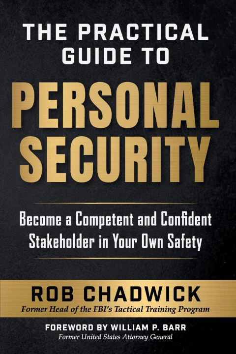 Knjiga The Practical Guide to Personal Security Rob Chadwick