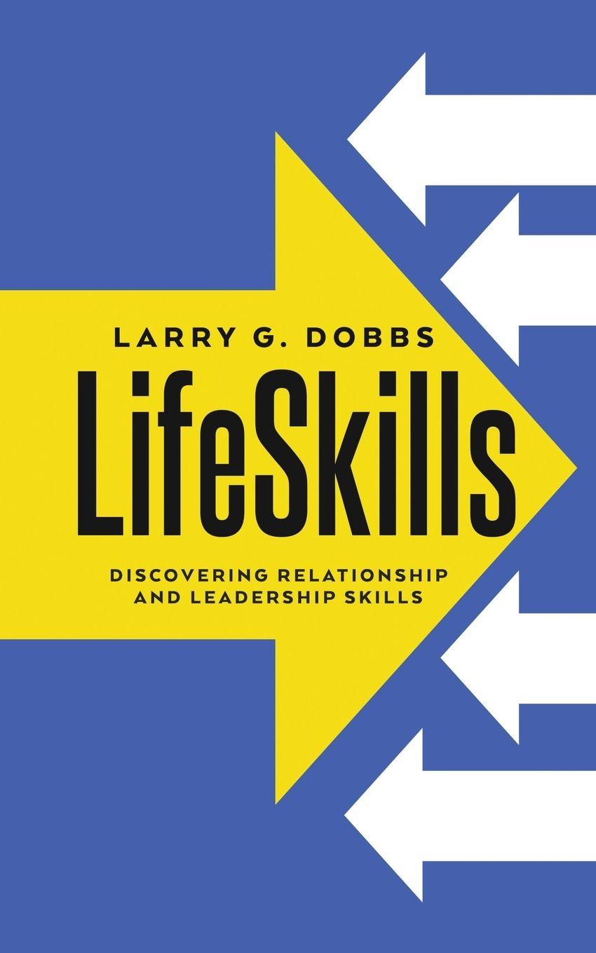 Kniha LifeSkills Larry G Dobbs
