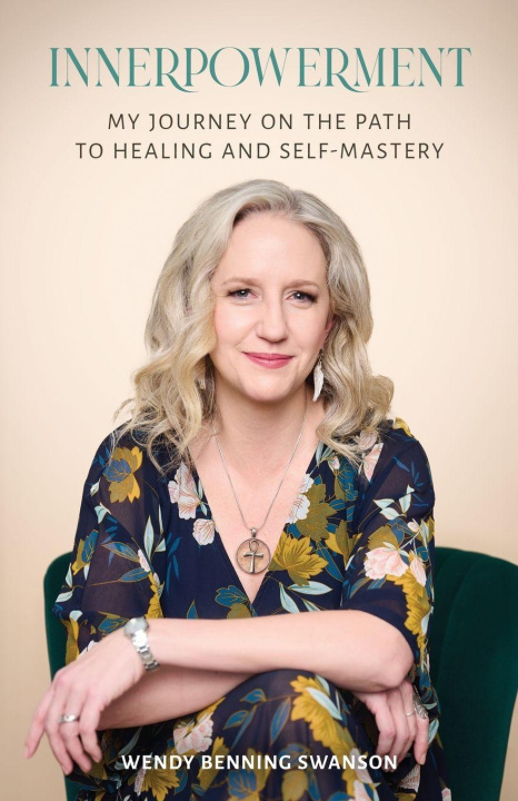 Kniha Innerpowerment Wendy Benning Swanson