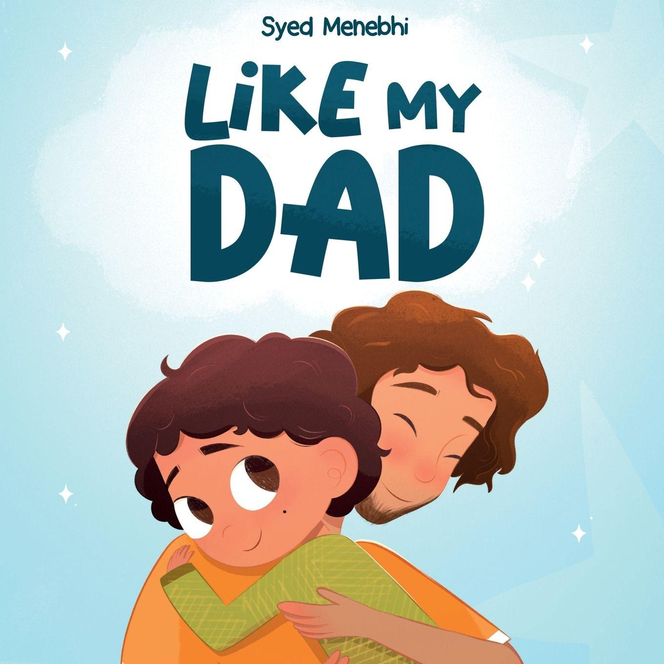 Kniha Like My Dad Syed Menebhi