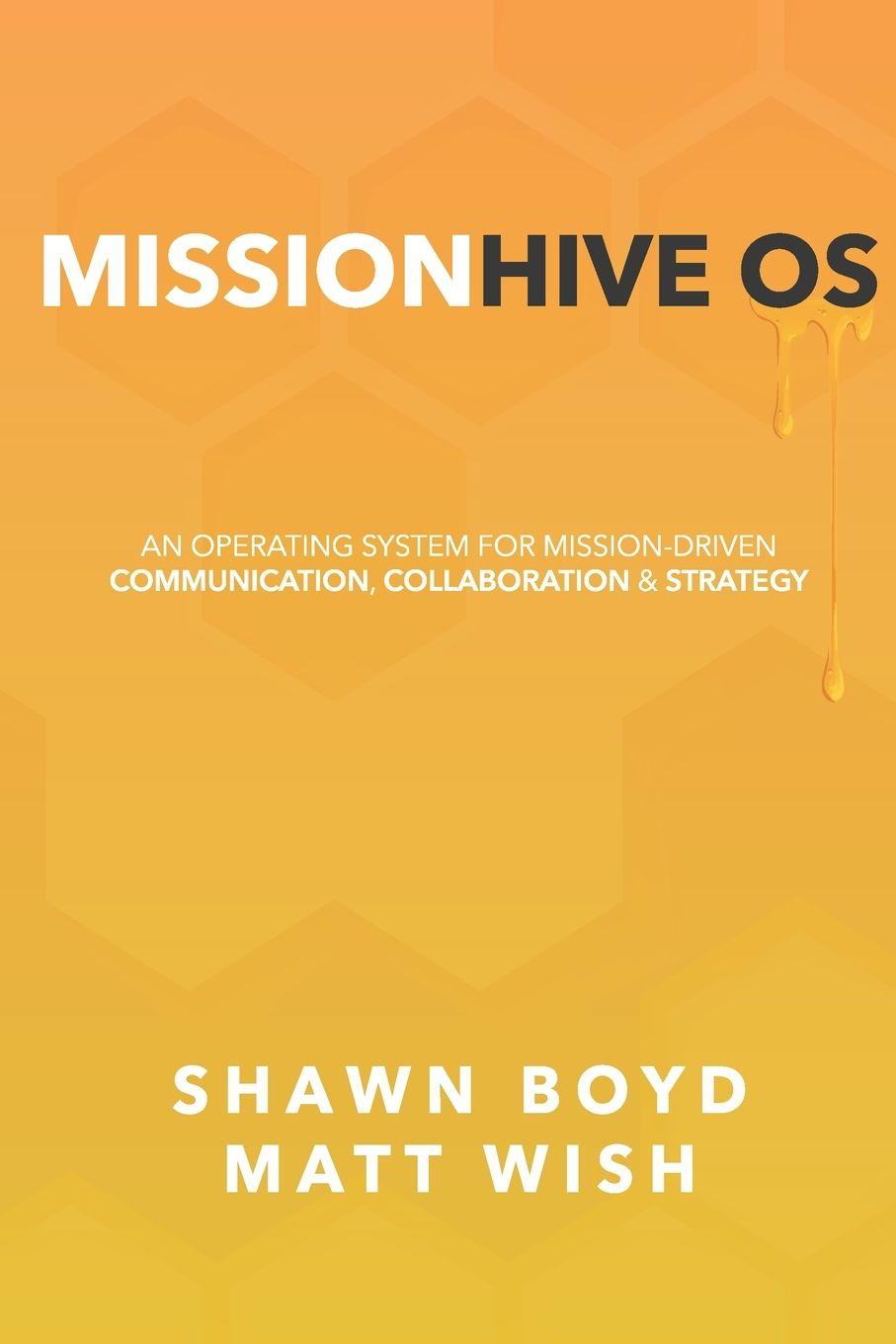 Kniha MissionHive OS Matt Wish