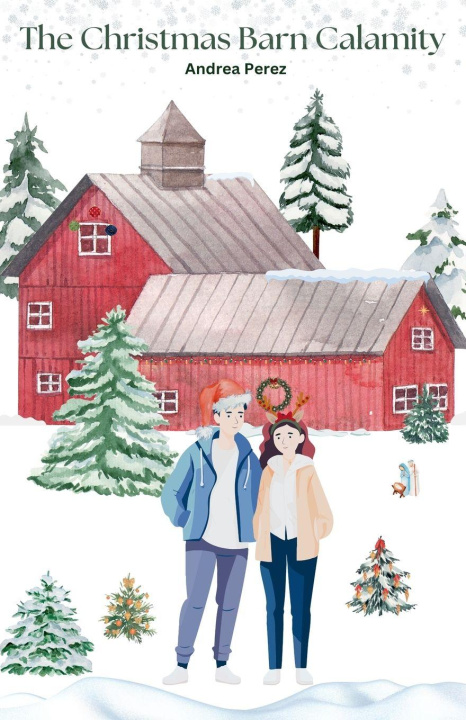 Carte The Christmas Barn Calamity Andrea Perez