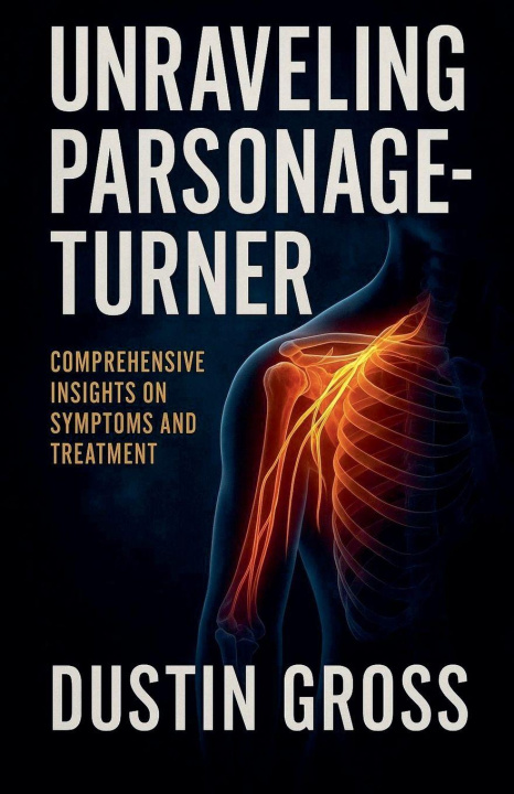 Kniha Unraveling Parsonage-Turner Dustin Gross