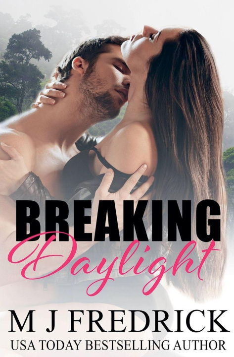 Kniha Breaking Daylight 