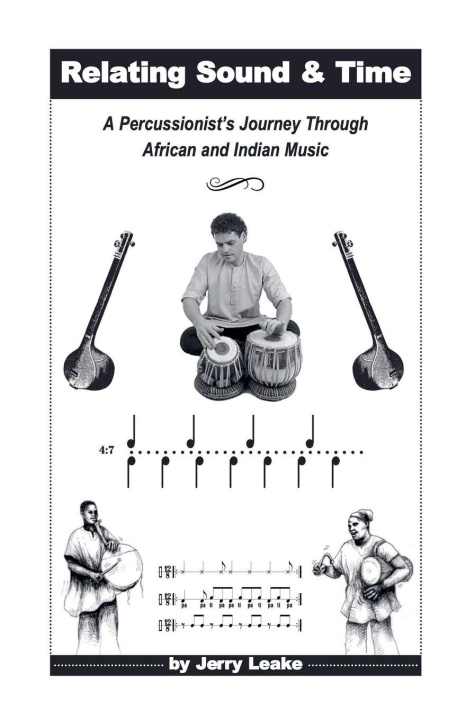 Book Relating Sound & Time Jerry Leake