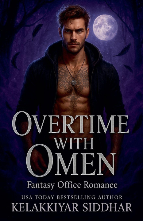 Kniha Overtime With Omen Kelakkiyar siddhar
