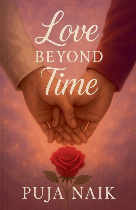 Kniha Love Beyond TimeLove Beyond Time Puja Naik