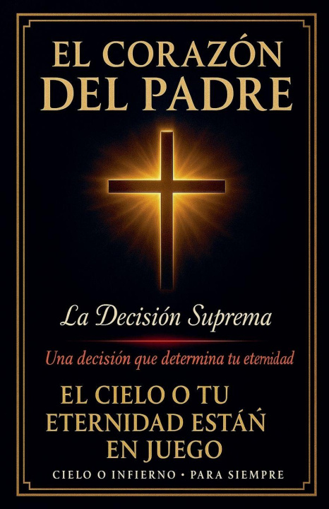Book El Corazon Del Padre Dominic Anthony Stevenson