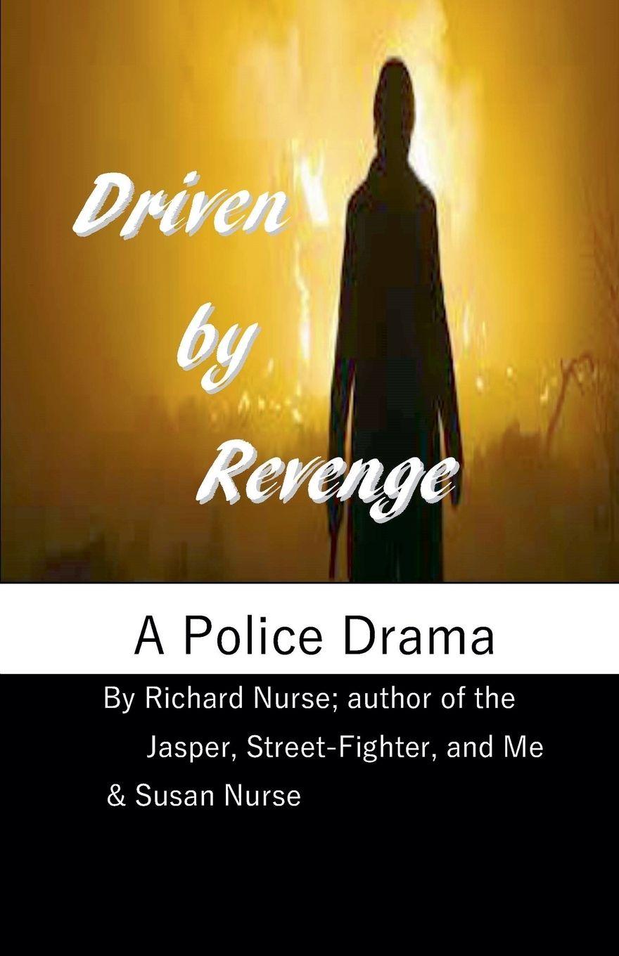 Knjiga Driven by Revenge Susan Nurse