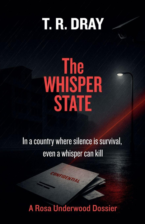 Kniha The Whisper State T.R. Dray