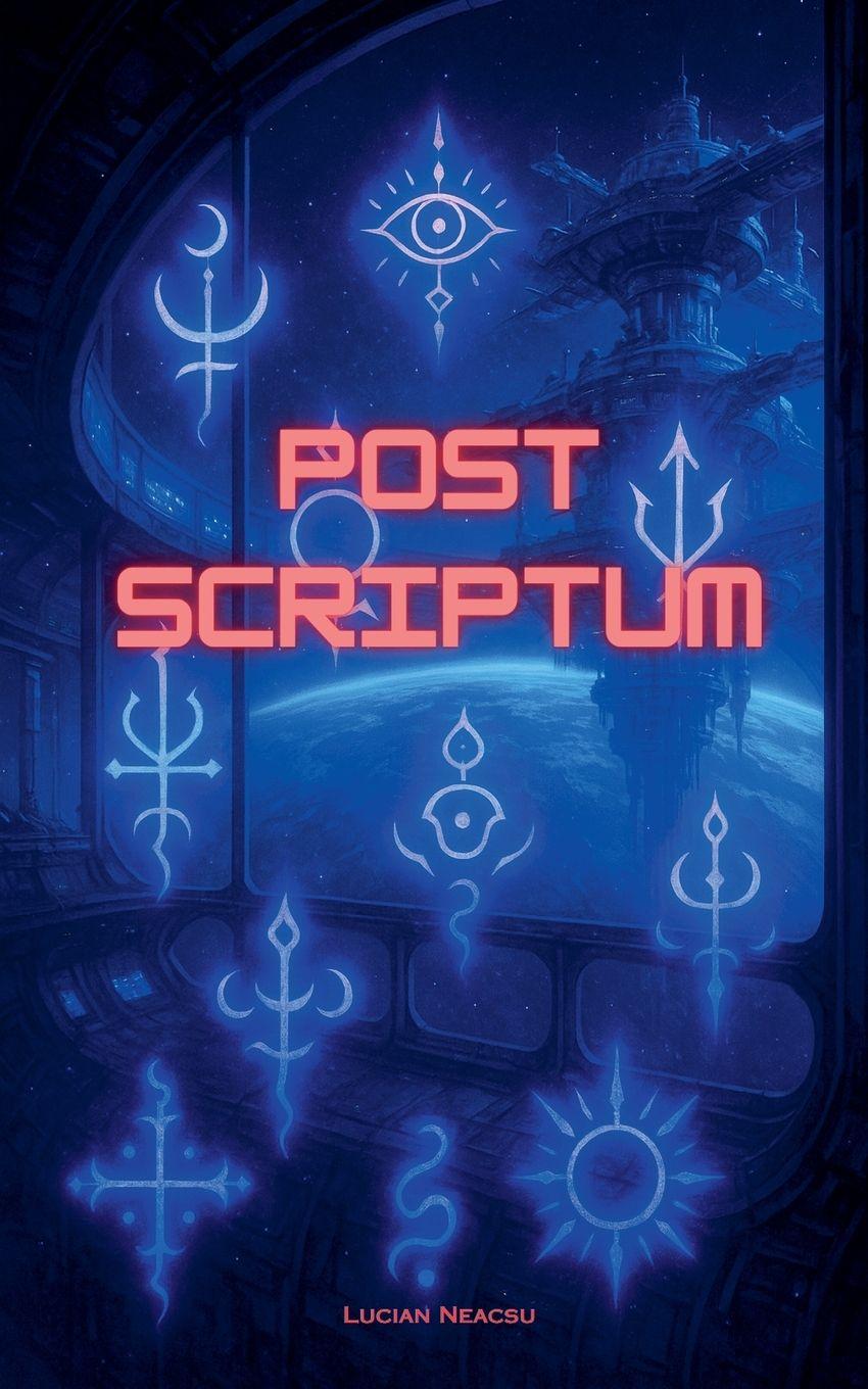 Book Postscriptum Lucian Neacsu