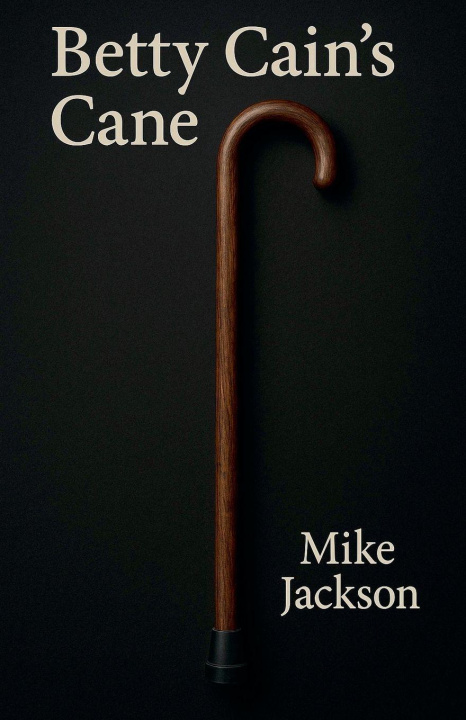 Kniha Betty Cain's Cane 