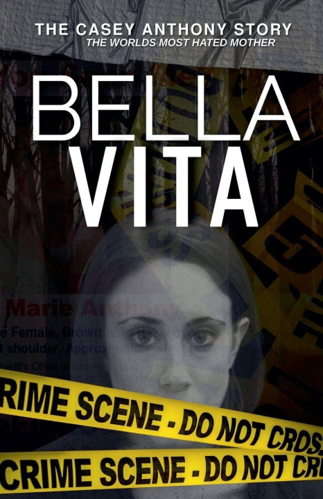 Kniha Bella Vita Crowley Press Inc