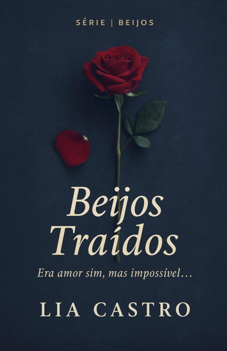 Kniha Beijos Traídos Lia Castro